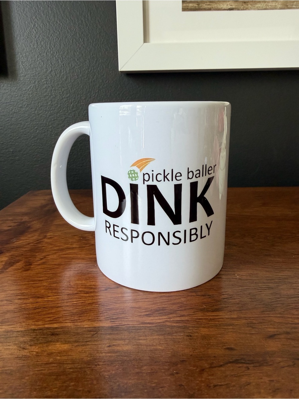DINK Responsibly White Coffee Mug Pickleball